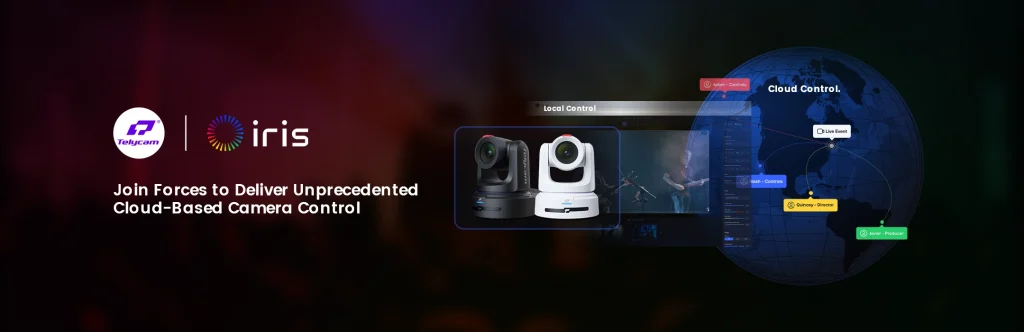 Iris and Telycam join forces to deliver unprecedented cloud based camera control