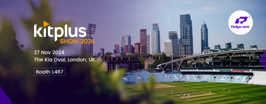 Telycam KitPlus Show London 2024